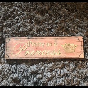 Wall Decor | Pretty As A Princess Sign | Poshmark
